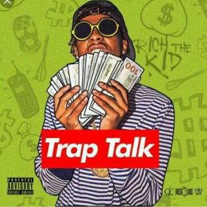 Trap Talk ft TR