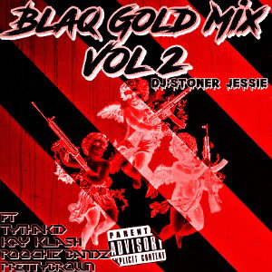 Blaq Gold Mix Vol 2 