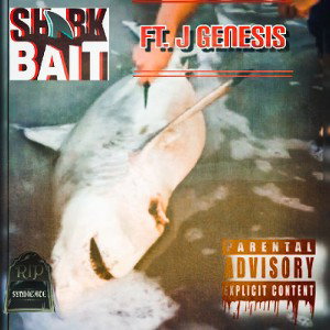SHARK BAIT ft J Genesis