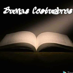 Buenas Costumbres...