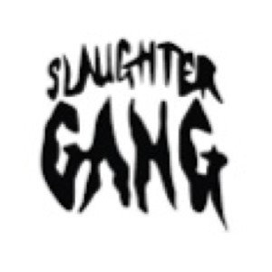 Slaughter 💯