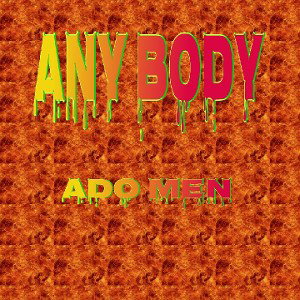 ADO MEN - ANY BODY 