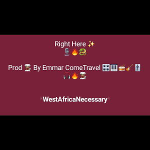 Right Here - Prod.by Emmar ComeTravel (Trust I)