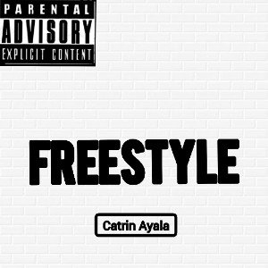 Freestyle - Catrin Ayala