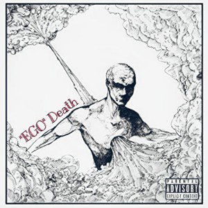"EGO" Death