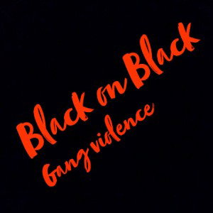 Black on Black