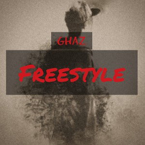 (free style) GHAZ