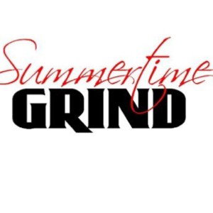 Summertime grind.{Dat vibe!}