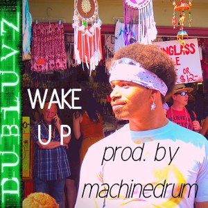 WAKE UP (Dawn Freestyle)
