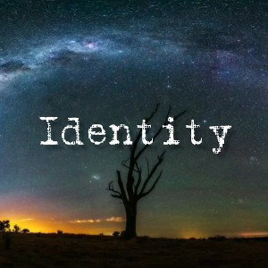 Identity