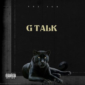 YSL ICE - G TALK