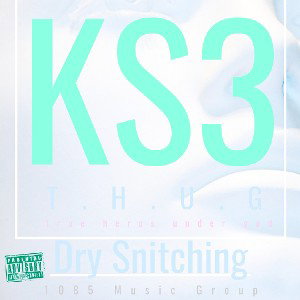 dry snitching