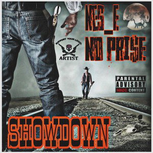 The Showdown (Feat. NoPri$e)