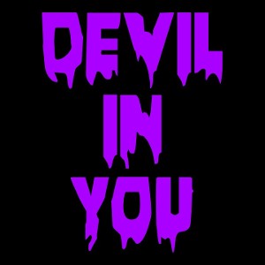 Devil in You👿