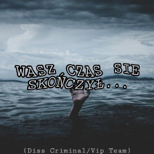 Artyści Rap Fame -  Wasz czas sie skończył 
