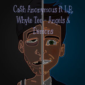 Ca$h Anonymous ft L.R. Whyte Tee - Angels & Demons 