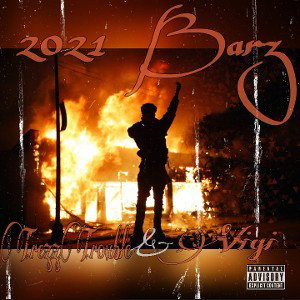 TrezzTrouble Ft VIGi-2021 Barz 
