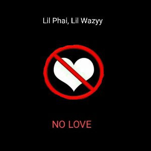  No Love (feat. Lil Trezzy)
