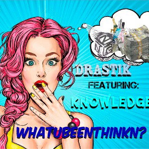 What You Been Thinking 