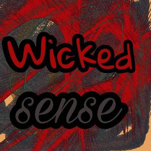 Wicked_sense