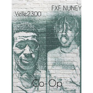 Co-Op FT FXF NUNEY (Prod. TREETIME)