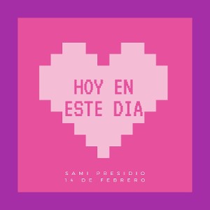 SAMI PRESIDIO- HOY EN ESTE DIA