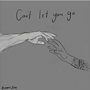 I can't Let u go{👁Know,Ohh no}