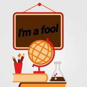 I'm a fool for school 