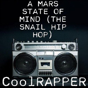 A Mars State of Mind (HIP HOP)