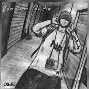 No Son Nadie