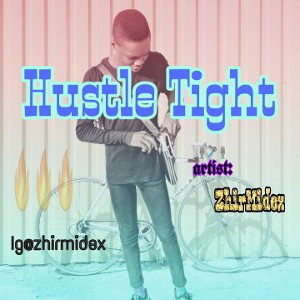 Hustle Tight
