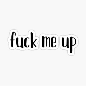 Come Fuck Me Up