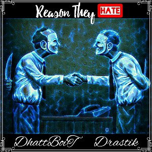 Dhattboit- reason they hate