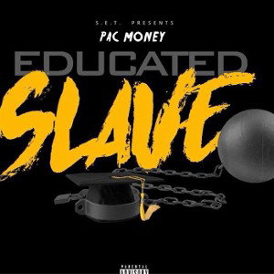 educated slave pt 2