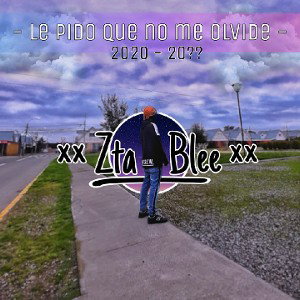 ZTABLEE - Le pido que no me olvide