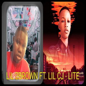 LIL 2BROWN -LITE [LIL CJ]