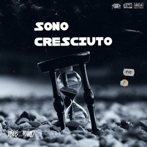 sono cresciuto 