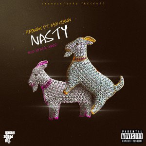 Nasty - RayBans Ft. A$H Cuban