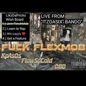 💀FuckDa6Bitch ft @FlowSoColdBDI @OBDMiles