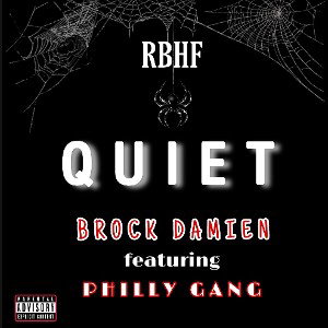 QUIET feat. PHILLY GANG