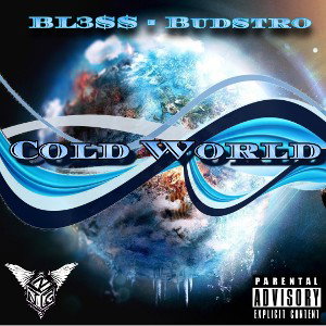 This Cold World ft Budstro 
