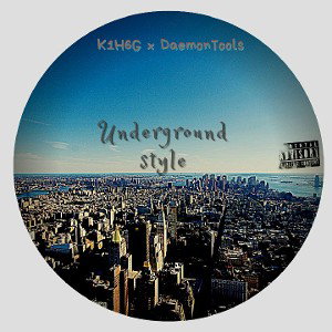 K1H6G х DaemonTools-Underground style