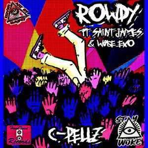 Rowdy (Ft. Saint James and w0keExo)