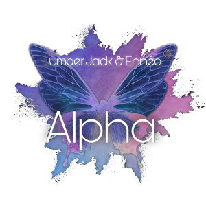 Lumber.Jack & Ennéa - Alpha