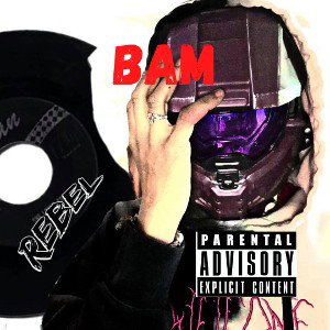 Yung_rebel - BAM 