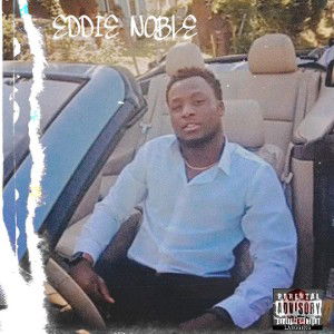 EVERYTHING GRAVY FT EDDY NOBLE