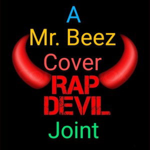  Rap_Devil__A Mr. Beez Cover Joint_