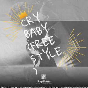 Cry Baby (freestyle)