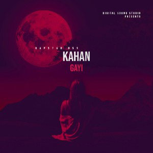 Song - Kahan Gayi

Rapstar_dss 
