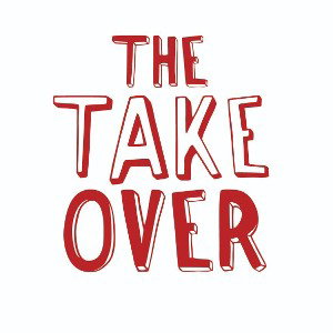 The TakeOver (pt1)